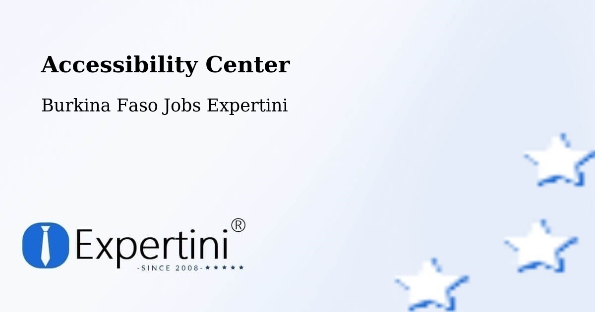 Accessibility Statement – Burkina Faso - Burkina Faso Jobs Expertini