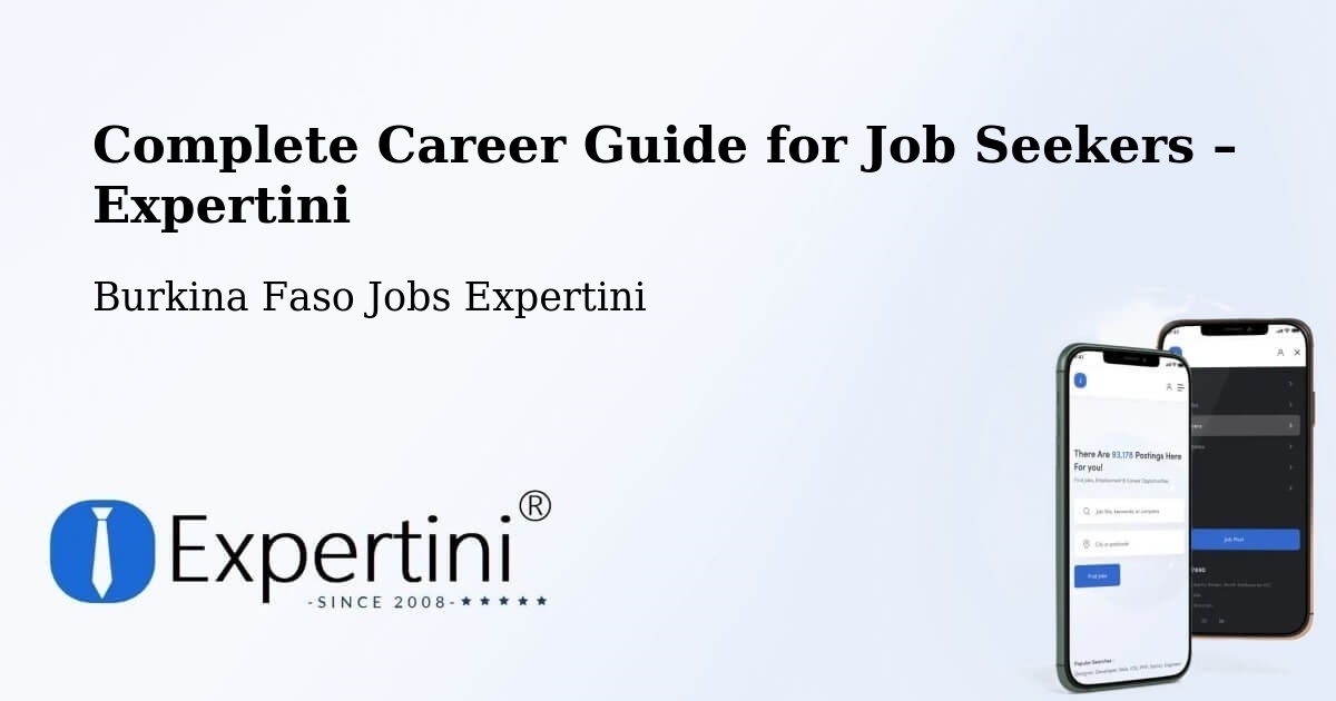 Career Guide for Job Seekers – Burkina Faso - Burkina Faso Jobs Expertini