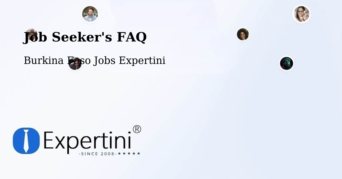 Employer FAQ – Burkina Faso - Burkina Faso Jobs Expertini
