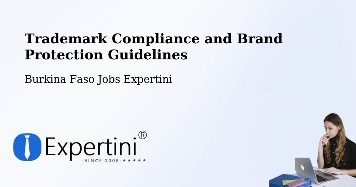 Trademark & Brand Protection Guidelines – Burkina Faso - Burkina Faso Jobs Expertini